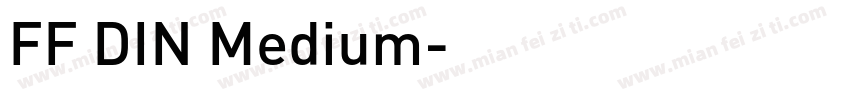 FF DIN Medium字体转换